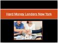 How Do Investors Find The Best Hard Money Lenders New York PowerPoint PPT Presentation