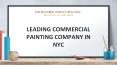 Leading Commercial Painting Company in NYC PowerPoint PPT Presentation
