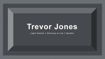 Trevor Jones - Legal Analyst From New York