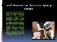 Lead Generation Services Agency London (1) PowerPoint PPT Presentation