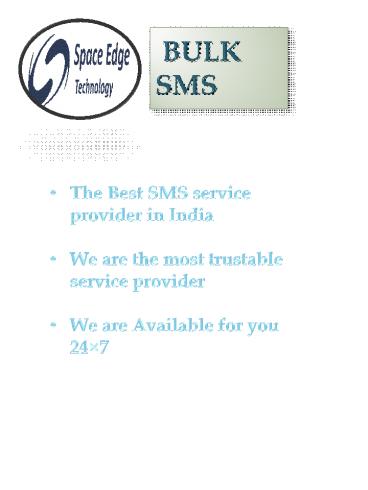 The Best Bulk SMS service provider in India