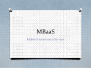 Mobile Backend As A Service MBaaS
