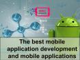 The best mobile application development and mobile applications PowerPoint PPT Presentation