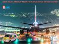 Get 24 Hours Air Ambulance Services in Delhi by Medivic Aviation PowerPoint PPT Presentation