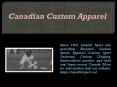 Canadian Custom Apparel PowerPoint PPT Presentation