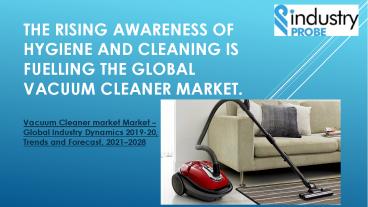 Global vacuum cleaner market