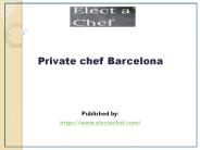 Private chef Barcelona