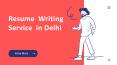 Resume Writing Services in Delhi PowerPoint PPT Presentation