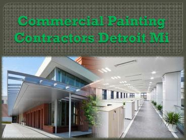 Commercial Painting Contractors Detroit Mi