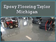Epoxy Flooring Taylor Michigan