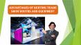 Advantages Of Renting Trade Show Booths And Equipment PowerPoint PPT Presentation