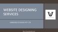 Website Designing Services PowerPoint PPT Presentation
