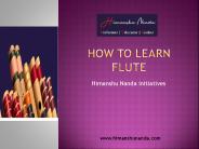 How To Learn Flute