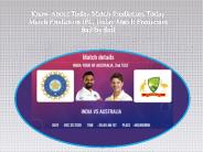 Cricket Match Prediction, Today Match Prediction Who Will Win