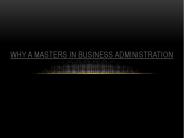 Why a masters in business administration