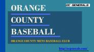Orange County Men's Baseball League | by Ocgenerals.com