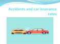 Accidents and car insurance rates PowerPoint PPT Presentation