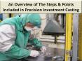11 Steps involved in investment casting PowerPoint PPT Presentation