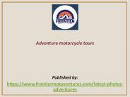 Adventure motorcycle tours