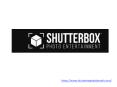 Shutterbox Photo Booth Entertainment PowerPoint PPT Presentation