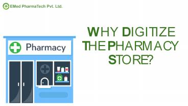 How to digitize your pharmacy store?