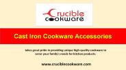 Cast Iron Cookware Accessories