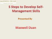 5 Steps to Develop Self-Management Skills - Maxwell Duan
