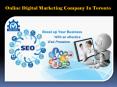 Online Digital Marketing Company In Toronto PowerPoint PPT Presentation
