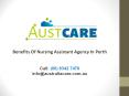 Benefits Of Nursing Assistant Agency In Perth PowerPoint PPT Presentation