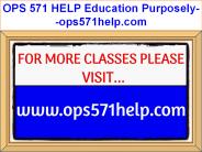 OPS 571 HELP Education Purposely--ops571help.com