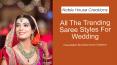 All The Trending Saree Styles For Wedding PowerPoint PPT Presentation