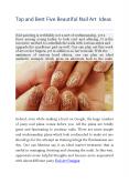 Top and Best Five Beautiful Nail Art Ideas PowerPoint PPT Presentation