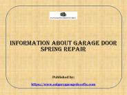 Information About Garage Door Spring Repair
