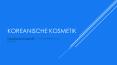 koreanische naturkosmetik PowerPoint PPT Presentation