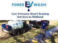 Low Pressure Roof Cleaning Services in Midland PowerPoint PPT Presentation