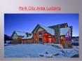 Park City Area Lodging PowerPoint PPT Presentation