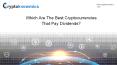 Which Are The Best Cryptocurrencies That Pay Dividends? PowerPoint PPT Presentation