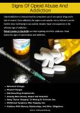 Signs Of Opioid Abuse And Addiction PowerPoint PPT Presentation
