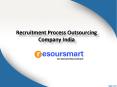 Recruitment Process Outsourcing Company India, Recruiters On Demand, IT Recruitment Agency, Recruitment Services – Resoursmart PowerPoint PPT Presentation