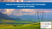 Improve Grid performance with CTC Global Technology