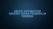 Best Automation Testing Tools Training Course Chennai