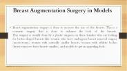 Breast Augmentation Surgery in Models