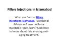 Fillers Injections in Islamabad PowerPoint PPT Presentation
