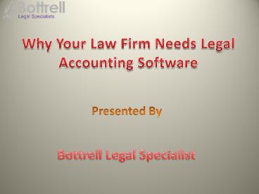 Best Legal Accounting Software - Bottrell Legal
