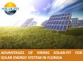 Advantages of Hiring Solar-Fit for Solar Energy System in Florida PowerPoint PPT Presentation
