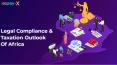 Legal Compliance & Taxation Outlook Of Africa - Espay Exchange PowerPoint PPT Presentation