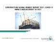 Global Construction Market Size, Share, Growth, Future Scope, Trends 2020-2023 PowerPoint PPT Presentation