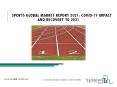 Sports Market Future Growth, Share, Segments And Forecast 2021-2023 PowerPoint PPT Presentation