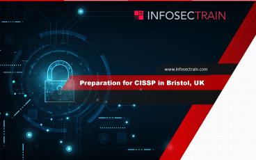 CISSP Certification Training in Bristol, UK