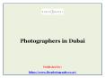 Photographers in Dubai PowerPoint PPT Presentation